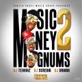 Music, Money, Magnums 2 - Travis Porter