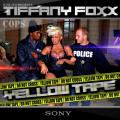 Yellow Tape - Tiffany Foxx