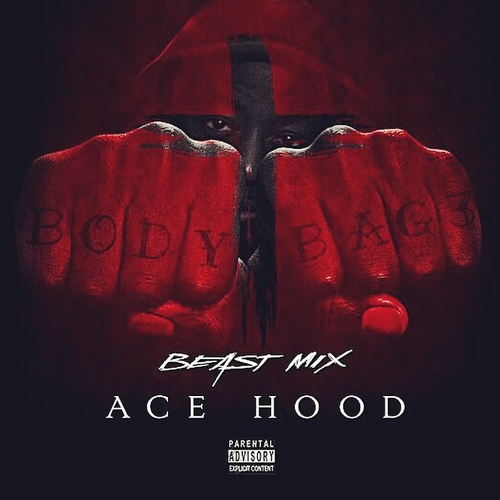 Body Bag 3 - Ace Hood | MixtapeMonkey.com