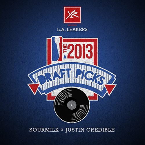 The 2013 Draft Picks - LA Leakers | MixtapeMonkey.com