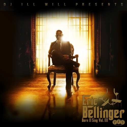 Born II Sing Vol. 3 - Eric Bellinger | MixtapeMonkey.com