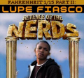 Fahrenheit 1/15 Part II: Revenge Of The Nerds - Lupe Fiasco