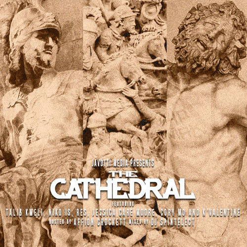 Javotti Media Presents: The Cathedral - Talib Kweli | MixtapeMonkey.com
