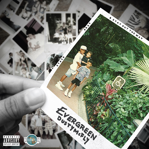 Evergreen - Dusty McFly | MixtapeMonkey.com