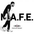The M.A.F.E. Project - BJ The Chicago Kid