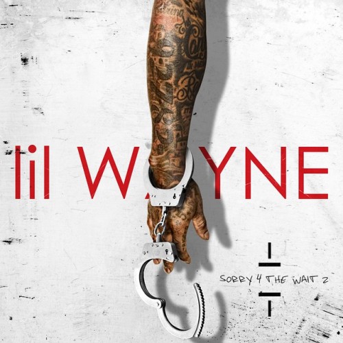 Sorry 4 The Wait 2 - Lil Wayne | MixtapeMonkey.com