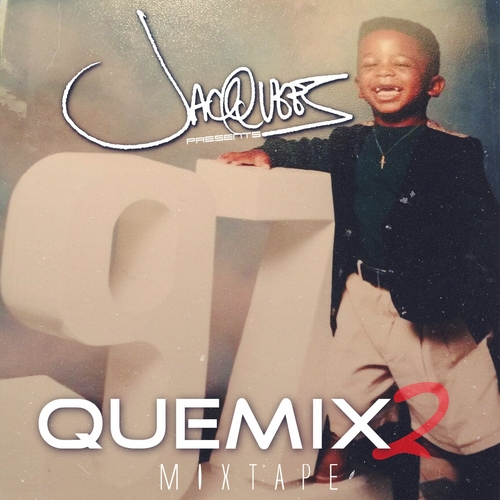 Que Mix 2 - Jacquees | MixtapeMonkey.com