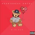 Heartbreak Hotel EP - D-Black Heartbreak Hotel EP - D-Black