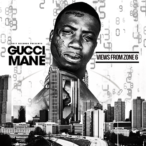 Views From Zone 6 - Gucci Mane | MixtapeMonkey.com