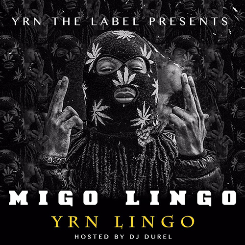 Migo Lingo - Migos | MixtapeMonkey.com
