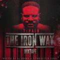 The Iron Way - T-Pain