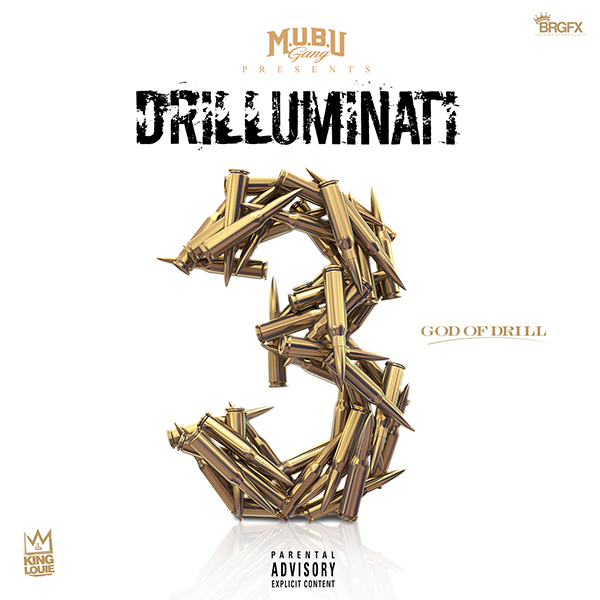 Drilluminati 3 (God Of Drill) - King Louie | MixtapeMonkey.com