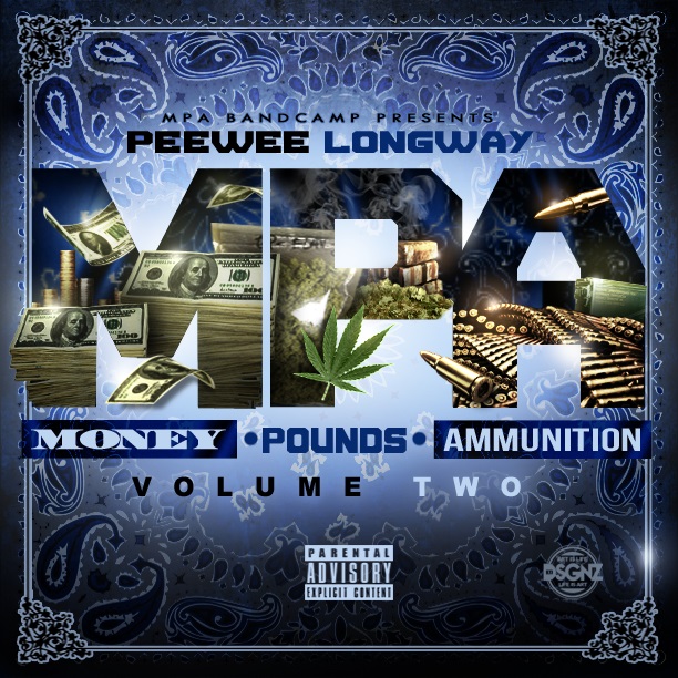 Money, Pounds, Ammunition 2 - PeeWee Longway | MixtapeMonkey.com