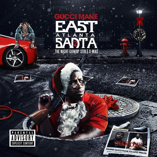 East Atlanta Santa 2 - Gucci Mane | MixtapeMonkey.com