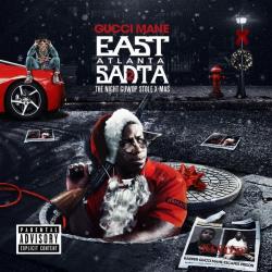 East Atlanta Santa 2 - Gucci Mane