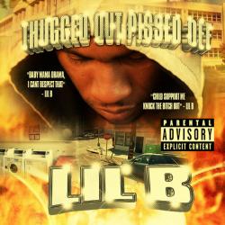 Thugged Out Pissed Off Mixtape - Lil B "The Based God"