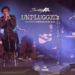 Unplugged Live From Smiths Olde Bar - Scotty ATL