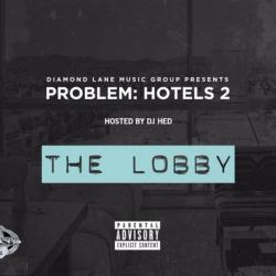 Hotels 2: The Lobby - Problem