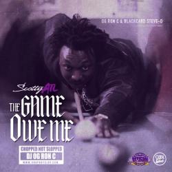 The Game Owe Me - Scotty ATL