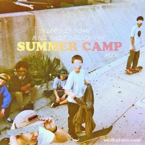 Summer  Camp Mix - Tyler, The Creator | MixtapeMonkey.com