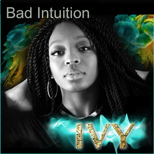 Bad Intuition - Ivy Roots | MixtapeMonkey.com