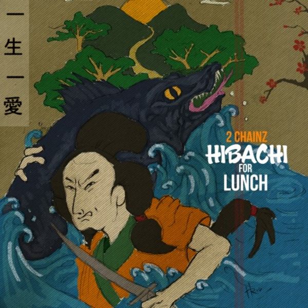 Hibachi For Lunch - 2 Chainz | MixtapeMonkey.com