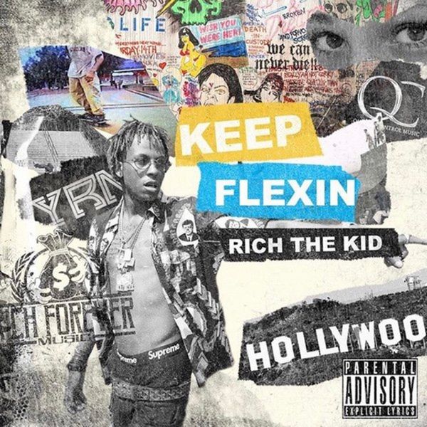 Keep Flexin - Rich The Kid | MixtapeMonkey.com