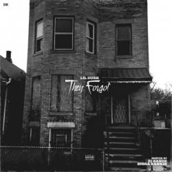 They Forgot - Lil Durk