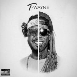 T-Wayne - T-Pain & Lil Wayne