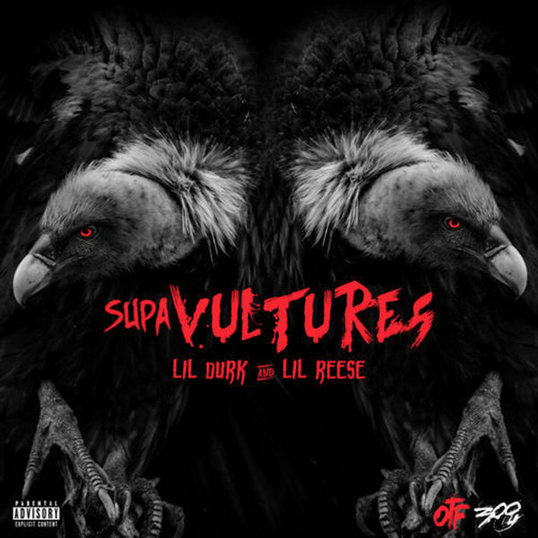 Supa Vultures EP - Lil Durk & Lil Reese | MixtapeMonkey.com