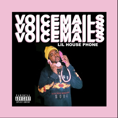 Voicemails - Lil House Phone | MixtapeMonkey.com