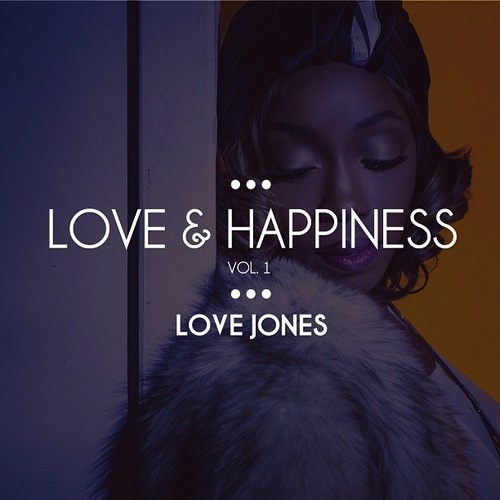 Love & Happiness Vol. 1 - Estelle | MixtapeMonkey.com