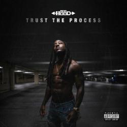 Trust The Process (Deluxe Edition) - Ace Hood
