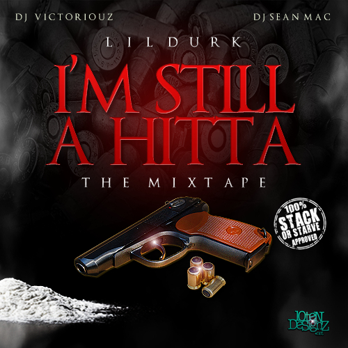 #ImStillAHitta - Lil Durk | MixtapeMonkey.com