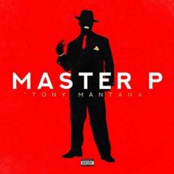 Tony Montana - Master P