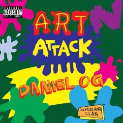 Art Attack EP - Daniel OG