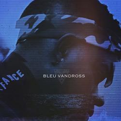 Bleu Vandross - Yung Bleu