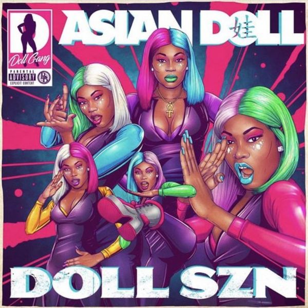 Doll SZN - Asian Doll | MixtapeMonkey.com
