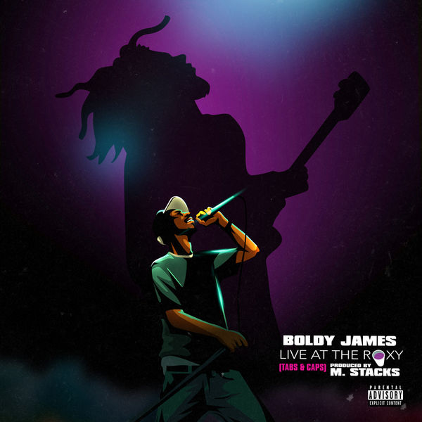 Live At The Roxy (Tabs & Caps) - Boldy James | MixtapeMonkey.com