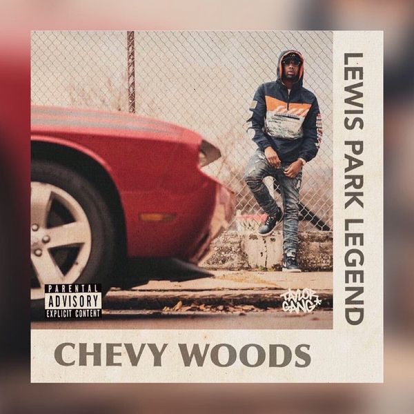 Lewis Park Legend - Chevy Woods | MixtapeMonkey.com