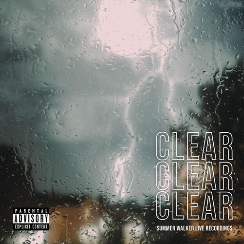 CLEAR - Summer Walker | MixtapeMonkey.com