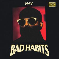 Bad Habits - NAV