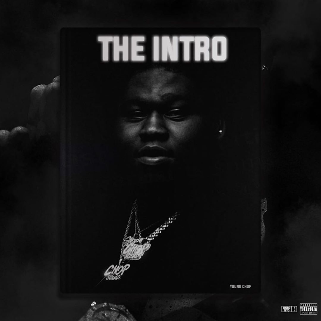 The Intro X Young Godfather - Young Chop | MixtapeMonkey.com