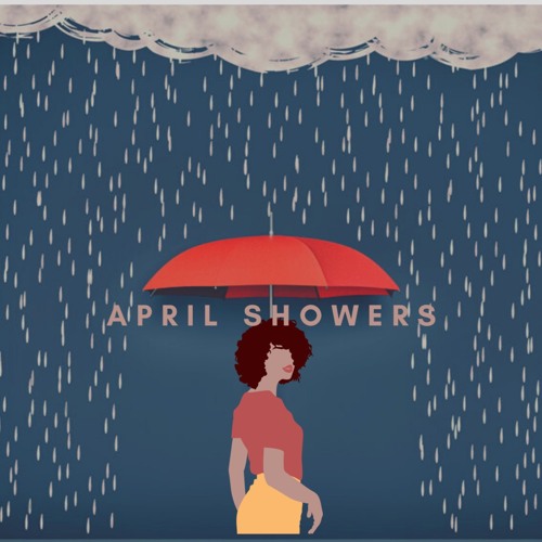 April Showers - Jass | MixtapeMonkey.com