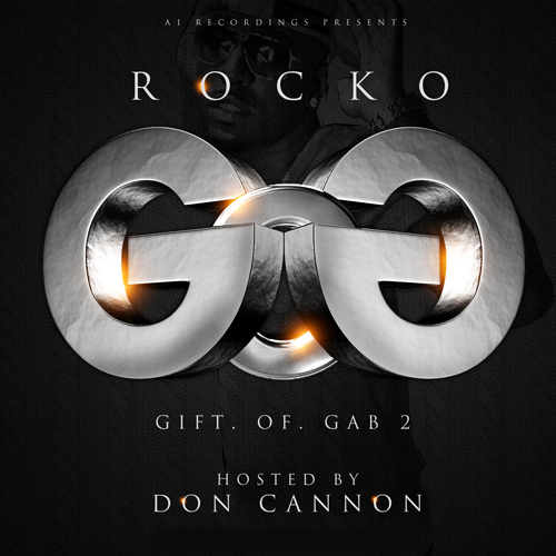 Gift Of Gab 2 - Rocko | MixtapeMonkey.com