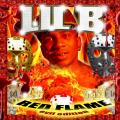 Red Flame: Evil Edition - Lil B "The Based God"
