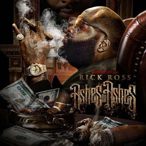 Ashes To Ashes - Rick Ross | MixtapeMonkey.com