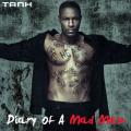 Diary Of A Mad Man - Tank Diary Of A Mad Man - Tank