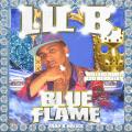 Blue Flame - Lil B "The Based God"