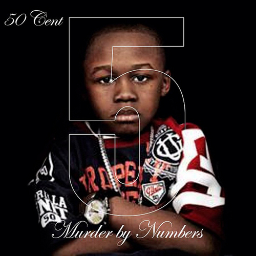 5 (Murder By Numbers) - 50 Cent | MixtapeMonkey.com